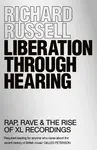 Liberation Through Hearing - Richard Russell