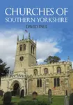 Churches of Southern Yorkshire - Paul David