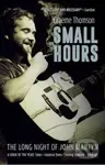 Small Hours (The Long Night of John Martyn) - Graeme Thomson