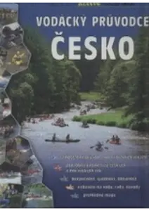 Vodácký průvodce - Česko (poškozená) - Vojtěch Jančar