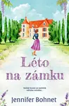Léto na zámku - Jennifer Bohnet