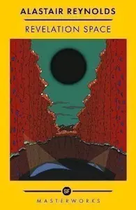 Revelation Space - Alastair Reynolds