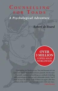 Counselling for Toads - Robert de Board