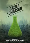 Gazela a Chřástal - Margaret Atwoodová