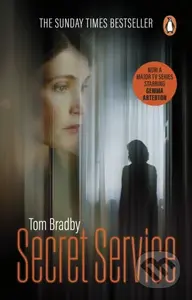 Secret Service - Tom Bradby - kniha z kategorie Společenská beletrie