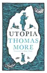 Utopia: New Translation and Annotated Edition - Thomas More