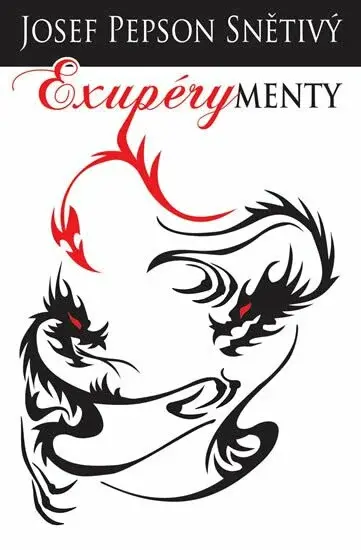 Exupérymenty (poškozená) - Josef Snětivý
