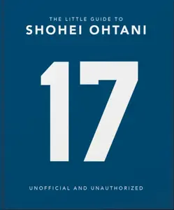 The Little Guide to Shohei Ohtani - OH