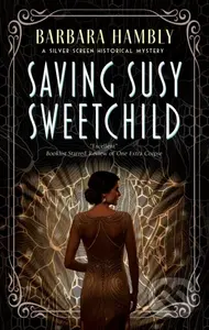Saving Susy Sweetchild - Barbara Hambly - kniha z kategorie Detektivky, thrillery a horory
