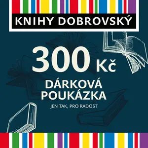 Elektronická dárková poukázka pro potěšení 300 Kč