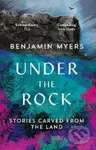 Under the Rock (Stories Carved From the Land) - Benjamin Myers - kniha z kategorie Zdraví a životní styl