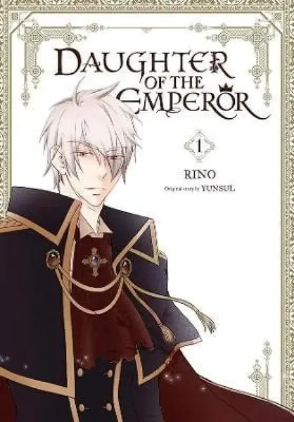 Daughter of the Emperor, Vol. 1 - Bianca Pistillo, RINO, YUNSUL YUNSUL, Treece Treece