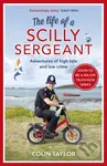 The Life of a Scilly Sergeant - Colin Taylor - kniha z kategorie Humanitní a společenské vědy