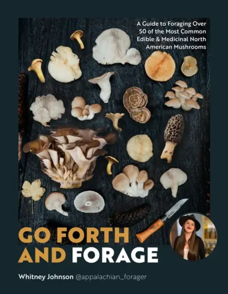 Go Forth and Forage - Whitney Johnson