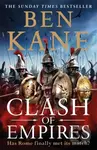 Clash of Empires - Ben Kane - kniha z kategorie Společenská beletrie