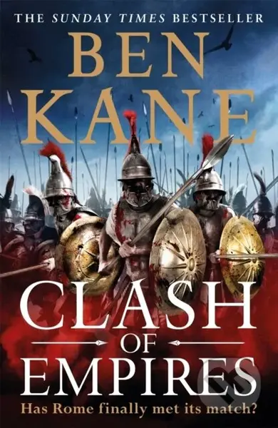 Clash of Empires - Ben Kane - kniha z kategorie Společenská beletrie