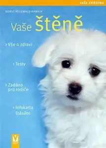 Vaše štěně (poškozená) - Horst Hegewald-Kawich