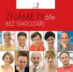 Známé TVáře bez svatozáře (poškozená) - Luboš Nečas