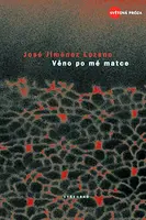 Věno po mé matce (poškozená) - José Jiménez Lozano
