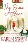 The Rome Affair - Karen Swan - kniha z kategorie Romantika