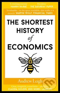The Shortest History of Economics - Andrew Leigh