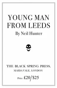 Young Man From Leeds - Neil Hunter