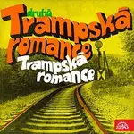 Různí interpreti – Trampská romance (druhá)
