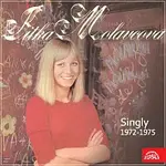 Jitka Molavcová – Singly (1972-1975)