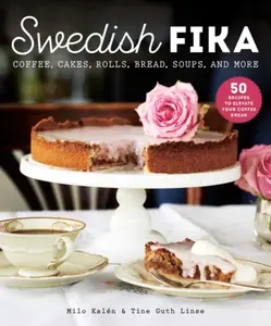 Swedish Fika - Milo Kalen