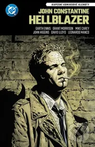 John Constantine - Hellblazer - Garth Ennis, Mike Carey, Grant Morrison,John Constantine - Hellblazer - Garth Ennis, Mike Carey, Grant Morrison - knih