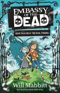 Embassy of the Dead - Will Mabbitt