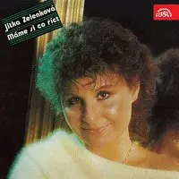 Jitka Zelenková – Máme si co říct + bonusy