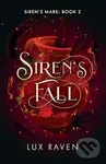 Siren's Fall: A Paranormal Romance - Lux Raven