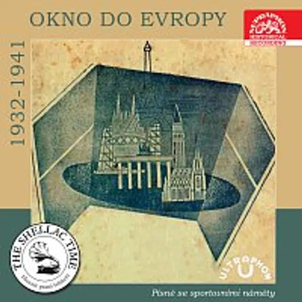 Různí interpreti – Historie psaná šelakem - Okno do Evropy