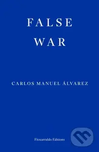 False War - Carlos Manuel Alvarez