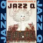 Martin Kratochvíl, Jazz Q – Jazz Q - Komplet