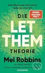 Die LET THEM Theorie - Mel Robbins