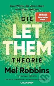 Die LET THEM Theorie - Mel Robbins