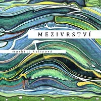 Markéta Tulisová – Mezivrství