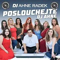 DJ Ahne Radek – Poslouchejte DJ Ahne
