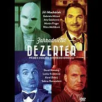 Různí interpreti – Zahradnictví: Dezertér DVD