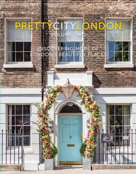 prettycitylondon volume two - Siobhan Ferguson