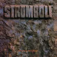 Stromboli – Stromboli LP