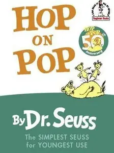 Hop on Pop - Dr. Seuss