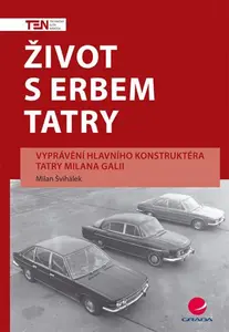 E-kniha: Život s erbem Tatry od Švihálek Milan