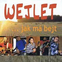 Wejlet – …jak má bejt