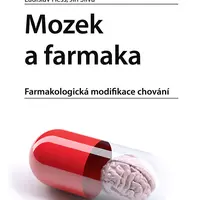 Kniha: Mozek a farmaka od Hess Ladislav