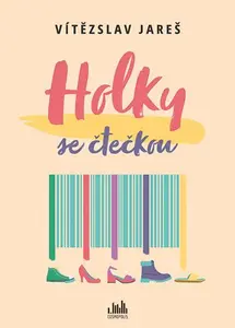 Kniha: Holky se čtečkou od Jareš Vítězslav