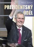 Prezidentský úděl (Miloš Zeman)