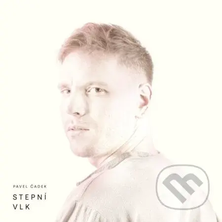 Pavel Čadek: Stepní vlk - Pavel Čadek